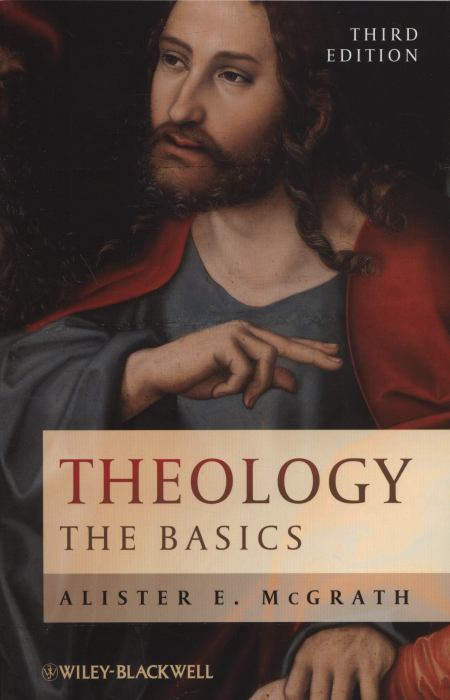 Media From http://www.neebo.com/Textbook/theology-the-basicsb9780470656754/ISBN-9780470656754