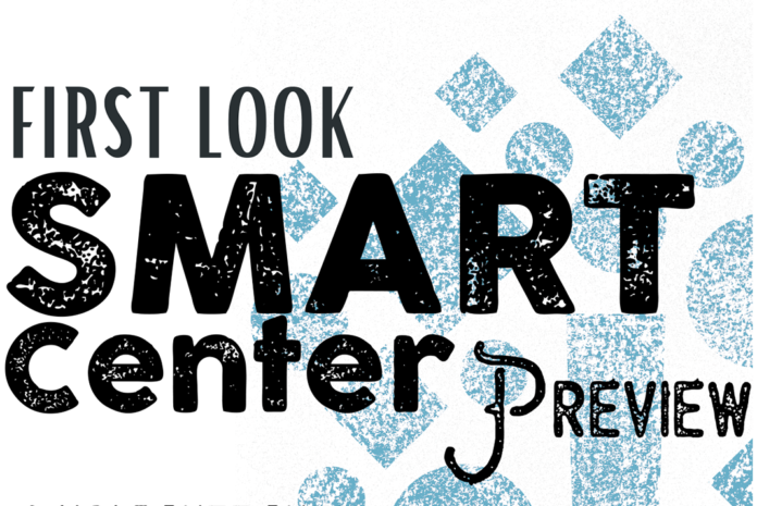 SMART Center Preview